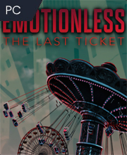Comprar EMOTIONLESS : The Last Ticket CD Key Comparar Precios