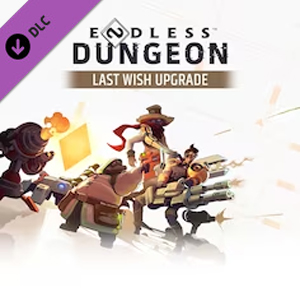 ENDLESS Dungeon Last Wish Upgrade Xbox Series X