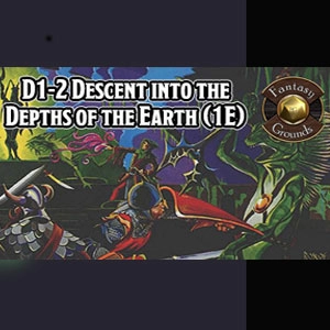 Fantasy Grounds D&D Classics D1-2 Descent into the Depths of the Earth Pc