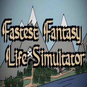 Fastest Fantasy Life Simulator Pc