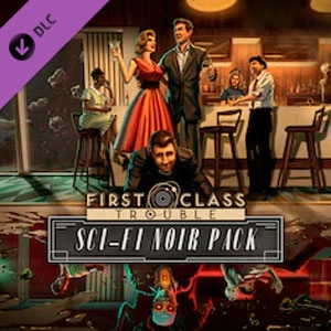First Class Trouble Sci-Fi Noir Pack Pc