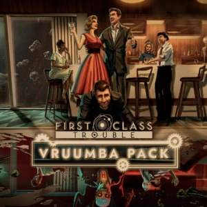 First Class Trouble Vruumba Pack Playstation 4