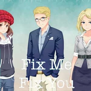 Fix Me Fix You Pc