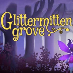 Glittermitten Grove Pc