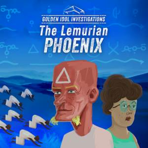 Golden Idol Investigations The Lemurian Phoenix Playstation 5