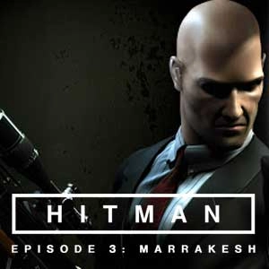 HITMAN Episode 3 Marrakesh