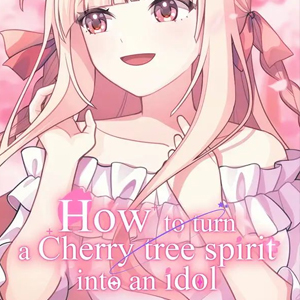 How to turn a Cherry tree spirit into an idol Pc