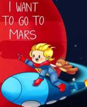 I Want To Go To Mars Playstation 5