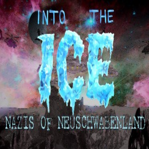 Comprar Into the Ice Nazis of Neuschwabenland CD Key Comparar Precios