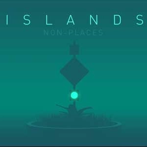 ISLANDS Non-Places