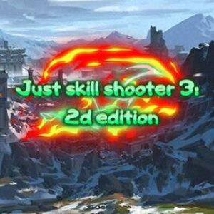 Just skill shooter 3 Pc