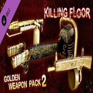 Killing Floor Golden Weapon Pack 2 Pc