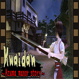 Kwaidan Azuma manor story