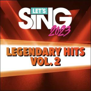 Let’s Sing 2023 Legendary Hits Vol. 2 Song Pack Playstation 4