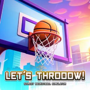 LET’S THROOOW! Street Basketball Simulator Switch