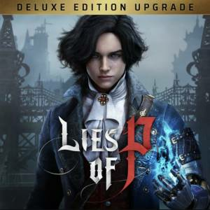 Lies of P Deluxe Upgrade Playstation 5