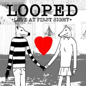 Looped Love at first sight Switch