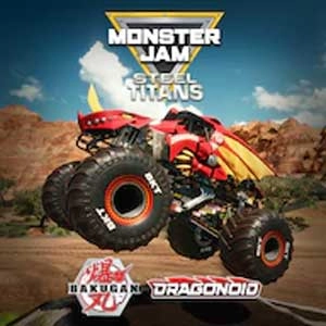 Monster Jam Steel Titans Bakugan Dragonoid Xbox One