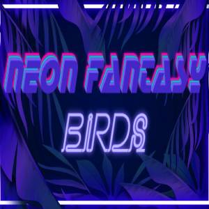 Neon Fantasy Birds Pc