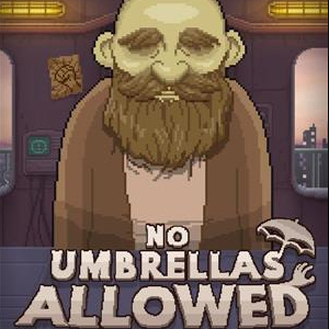 No Umbrellas Allowed Playstation 5