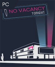 No Vacancy Tonight Pc