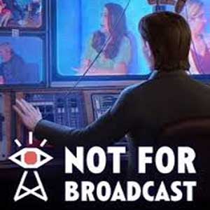 Comprar Not For Broadcast CD Key Comparar Precios
