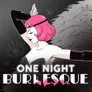 One Night Burlesque Pc