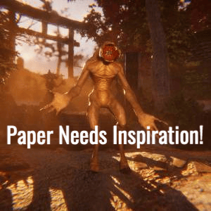 Paper Needs Inspiration! Pc