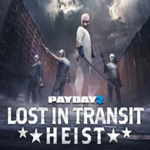 PAYDAY 2 Lost in Transit Heist Pc