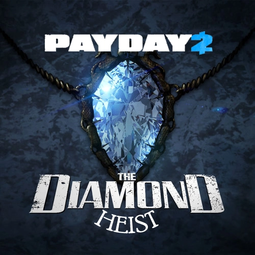 PAYDAY 2 The Diamond Heist Pc