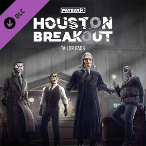 PAYDAY 3 Houston Breakout Tailor Pack Pc