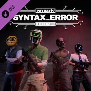 PAYDAY 3 Syntax Error Tailor Pack Pc