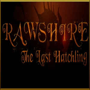 Rawshire The Last Hatchling Pc