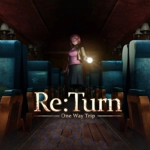 ReTurn One Way Trip Playstation 4