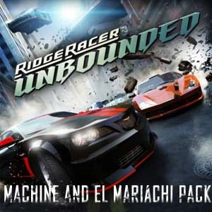 Ridge Racer Unbounded Machine and El Mariachi Pack