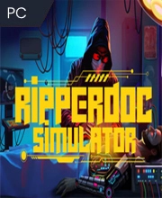 Ripperdoc Simulator Pc