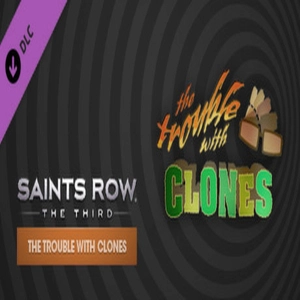 Saints Row The Third The Trouble With Clones Pc