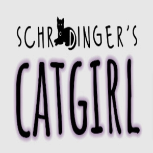 Schrodinger’s Catgirl Pc