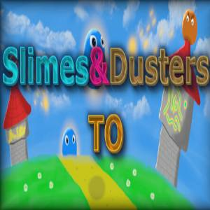 Slimes & Dusters TO Pc