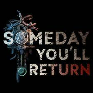 Someday You’ll Return Xbox One
