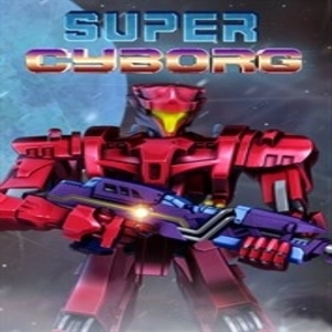 Super Cyborg Xbox One