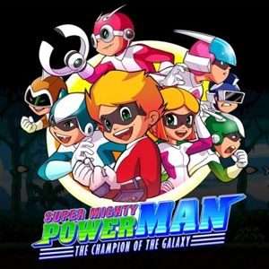 Super Mighty Power Man The Champion of the Galaxy Xbox One