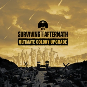 Surviving the Aftermath Ultimate Colony Upgrade Playstation 4