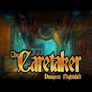 The Caretaker Dungeon Nightshift Pc