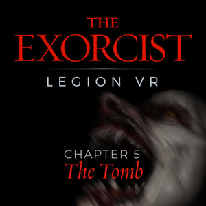 Comprar The Exorcist Legion VR Chapter 5 The Tomb CD Key Comparar Precios