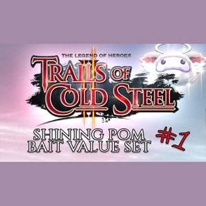 The Legend of Heroes Trails of Cold Steel 2 Shining Pom Bait Set 1 Pc