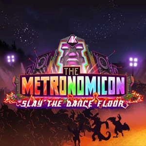 The Metronomicon Slay the Dance Floor