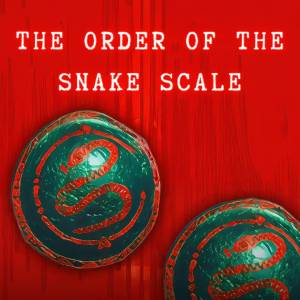 The Order of the Snake Scale Playstation 5