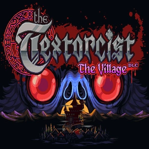 The Textorcist The Village