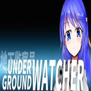 The Underground Watcher Pc